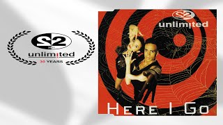 2 unlimited - Here I Go