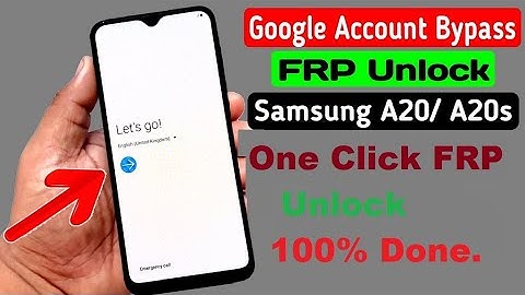 Samsung A20s FRP Unlock One Click Done.