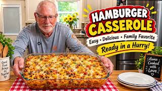 Hamburger Casserole, an easy, quick, and delicious meal for your family