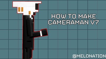 Making SKIBIDI CAMERAMAN V7 (DaFuq!?Boom!) | MELON PLAYGROUND | SKIBIDI DOP YES YES YES