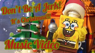 Lego Spongebob Don’t Be A Jerk (It’s Christmas) Music Video