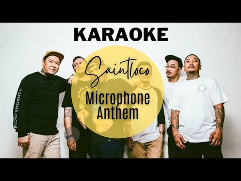 Microphone Anthem - Saintloco (KARAOKE) / Original Sound