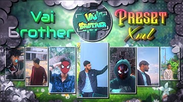 VAI BROTHER VIDEO 🔥😍 || ALIGHTMOTION ✅ || NEW TREND XML CREATE BY @Miraz9t6 😎🎟️