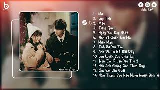 Lofi Hot TikTok ~ Những Bản Nhạc Chill Nhẹ Nhàng Gây Nghiện | Nhạc Hot TikTok Được Nhiều Người Nghe