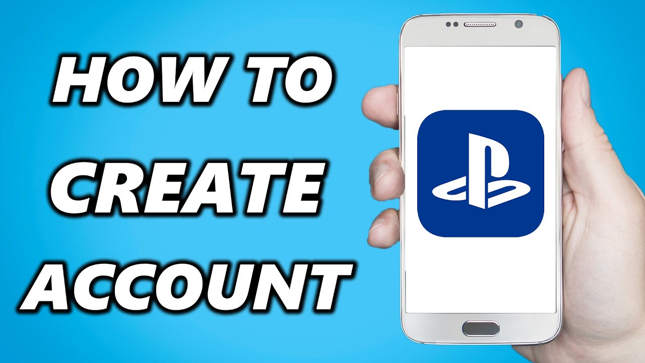 How to Create a PSN ACCOUNT on your Phone! 