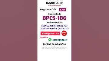 BPCS 186 Solved Assignment PDF 2024-25 in English, BAM program BPCS-186 Solved assignments