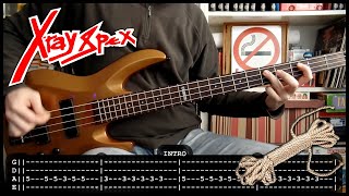X-RAY SPEX - Oh bondage, up yours (BASS cover with TABS) [lyrics + PDF]