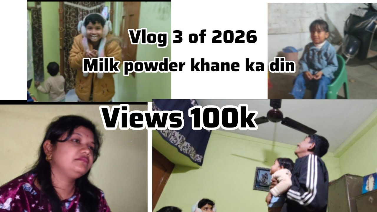 Vlog 3 of the year 2026|| Milk powder khane ka din||