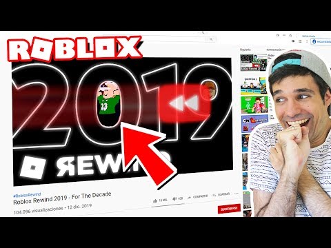 Roblox Youtube Rewind 2019 Salimos Nosotros De Nuevo Video Reaccion Youtube - aparezco en el youtube rewind de roblox 2018