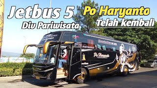 AKANKAH ADA KEJUTAN !!! PO HARYANTO KINI PUNYA JETBUS 5 DI DIV PARIWISATA | DAN GIMANA MAS BOY