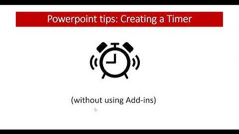 Powerpoint Tip: Creating a Countdown Timer
