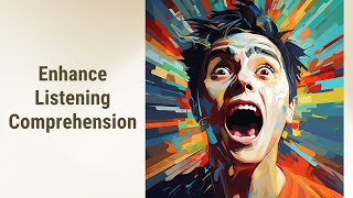 Clueing In: Boost Your Listening Comprehension with Context Clues
