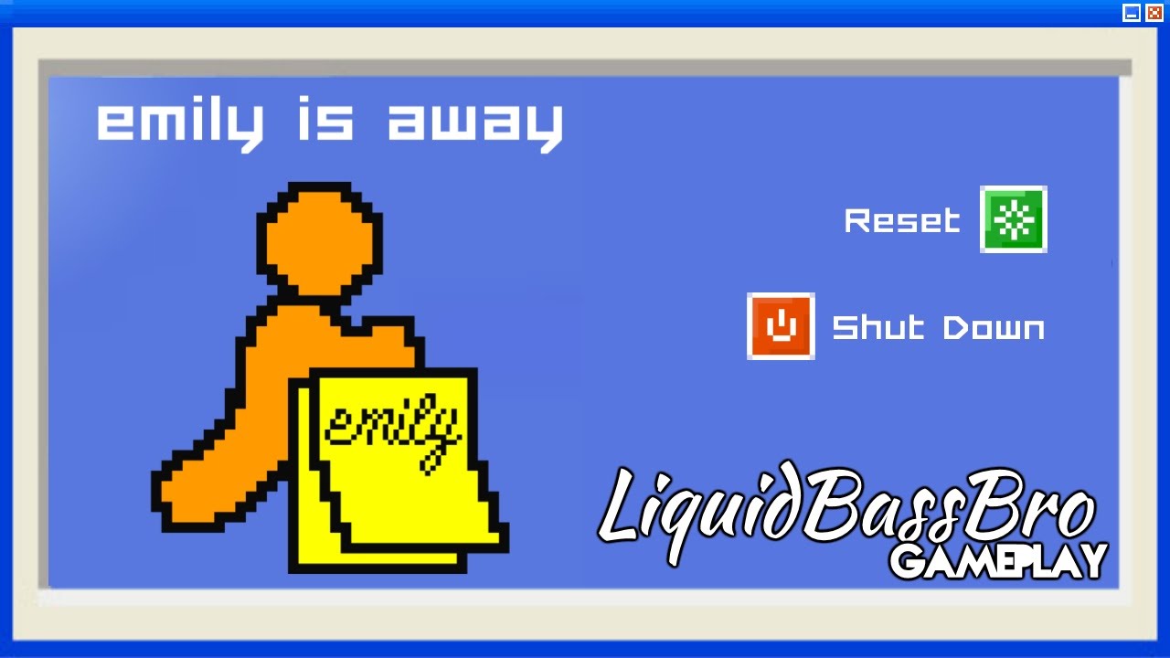 Emily Is Away | LiquidBassBro