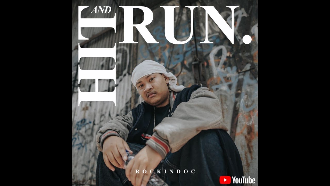 Rockin Doc - Hit N Run (Official Music Video)