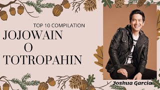 Joshua Garcia Jojowain o Totropahin Challenge (TOP 10 COMPILATION)