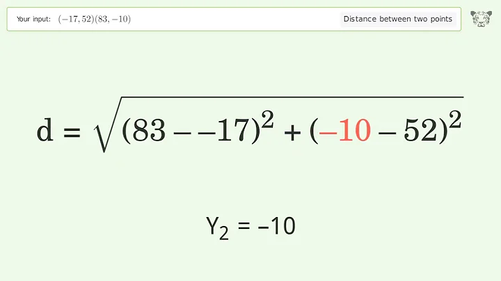 Find the distance between two points p1 (-17,52) and p2 (83,-10): Step-by-Step Video Solution