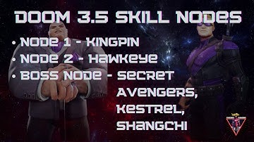 Doom 3.5 Skill nodes using Kingpin & Hawkeye - Marvel Strike Force