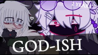 God-Ish [] N0B0DY AU's [] !!! 2 YEAR SPECIAL !!! [] FW