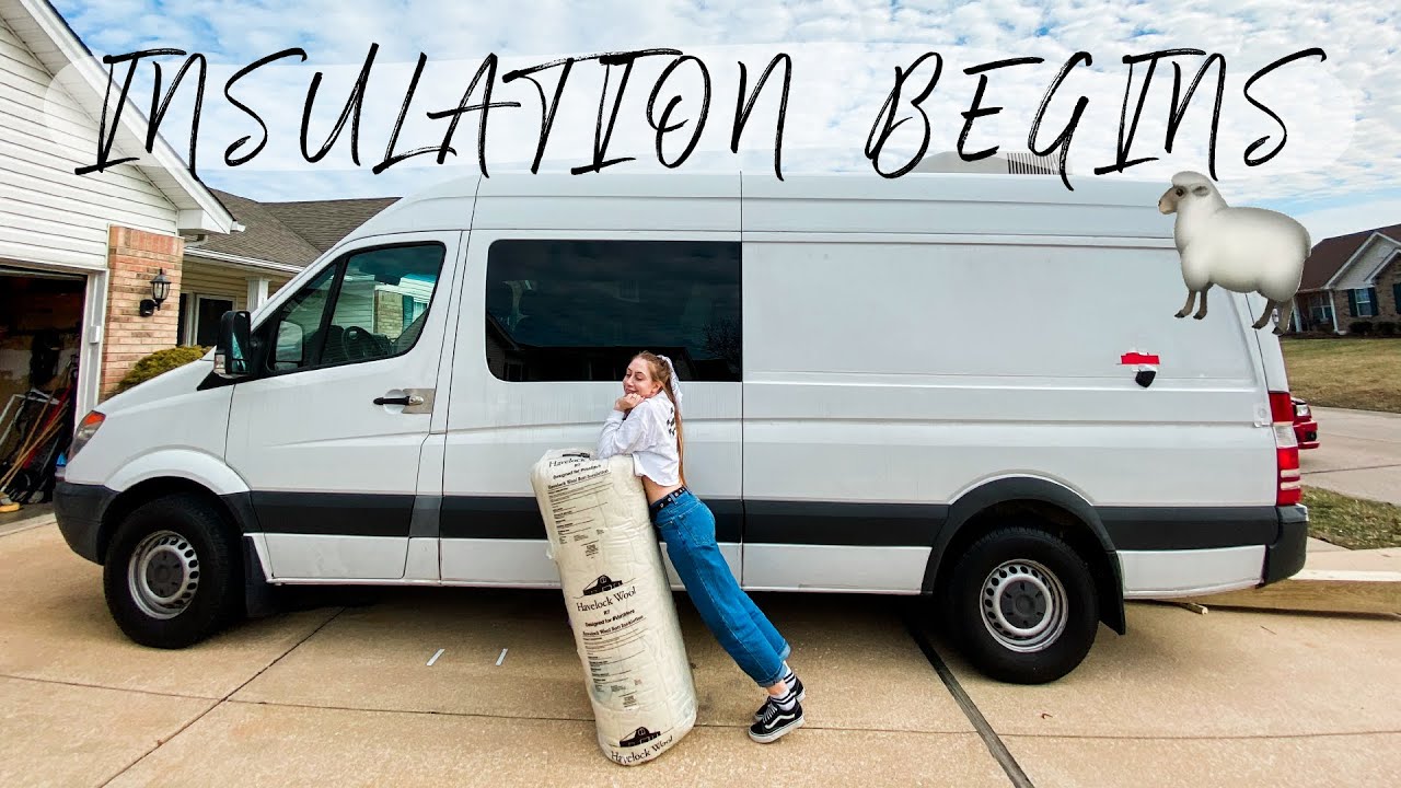 LET THERE BE WARMTH | Sprinter Van Build DIY Insulation using Havelock ...