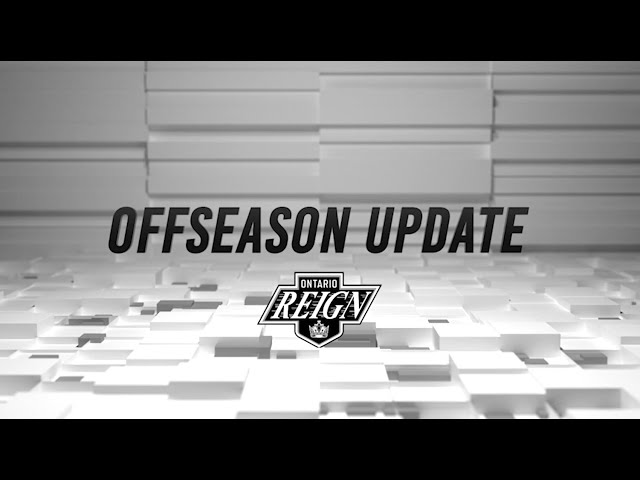 Ontario Reign 2025-26 Schedule Release - Offseason Update