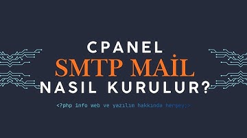 Cpanel SMTP Nasıl Açılır ve Siteye Nasıl Entegre Edilir? - Websoft