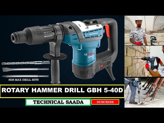 Professional 5-40 D - with rotary SDS-max GBH YouTube hammer