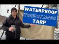 Easy and Affordable Way To Waterproof A Canvas Tarp