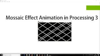 How to create Mossaic Effect in processing 3