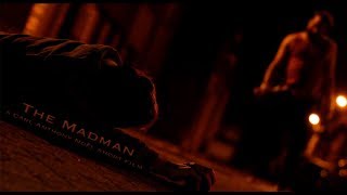 The Madman | Short Horror Film
