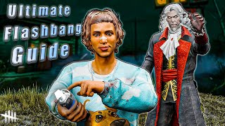The Ultimate Flashbang Guide - Dead By Daylight