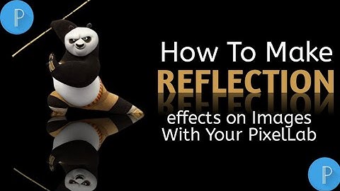How To Create an images Reflection/Mirror effect using PixelLab on your Smartphone