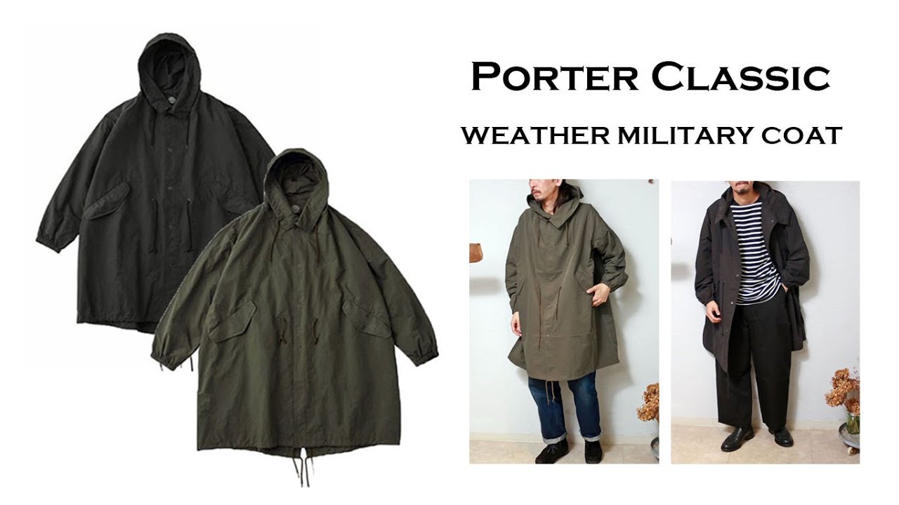 porter classic weather military coat