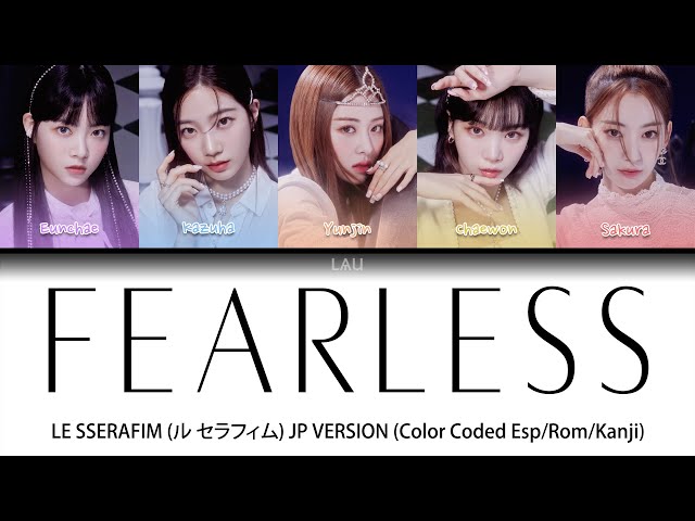 LE SSERAFIM (ル セラフィム) – 'FEARLESS' (Japanese Version) (Color