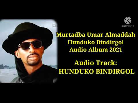 Murtada Umar 2021 Hunduko Bindirgol Audio Track