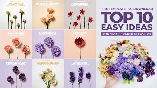 Top 10 Easy DIY Ideas For Small Paper Flowers. DIY Paper Craft