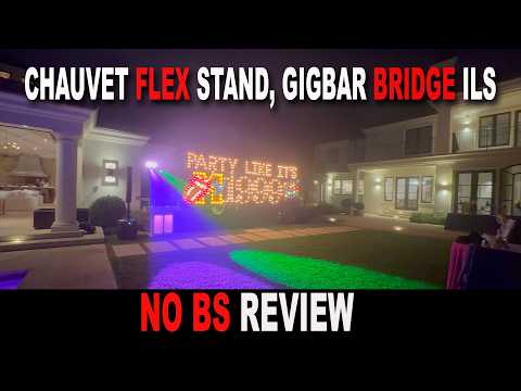 Chauvet Flex Stand ILS, Command ILS and Gigbar Bridge ILS Review