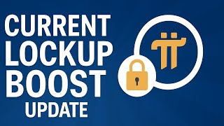 Pi Network Current Lockup Boost. Update 