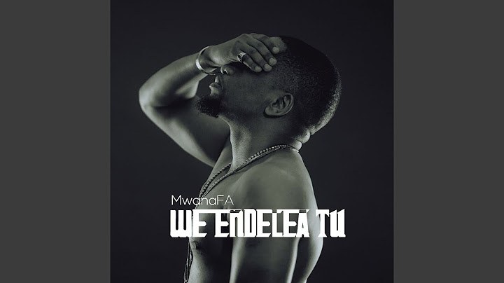 We Endelea Tu