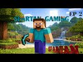 Making small mining hall.EP-2