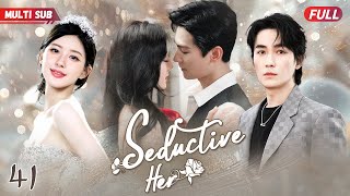 Seductive Her💋41 | Cinderella#zhaoliying Captures CEO's Heart💕 Fate's Wheel Spins a Romantic Tale!