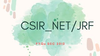 PYQs | CSIR_NET | DEC 2012 | Section-B