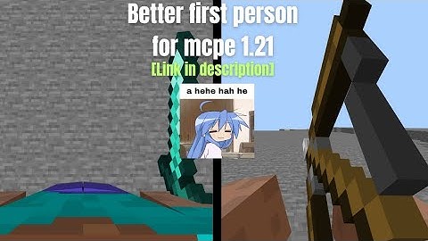 Better First Person for MCPE 1.21 [Link in Description]