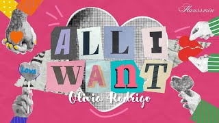 OLIVIA RODRIGO - All I Want (Lirik)