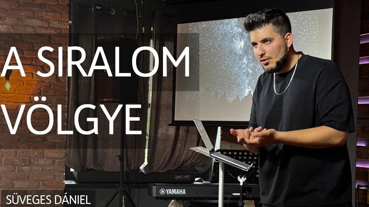 Süveges Dániel - A Siralom völgye