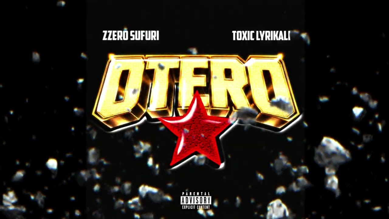 Zzero Sufuri Ft. Toxic Lyrikali - Otero (Audio)