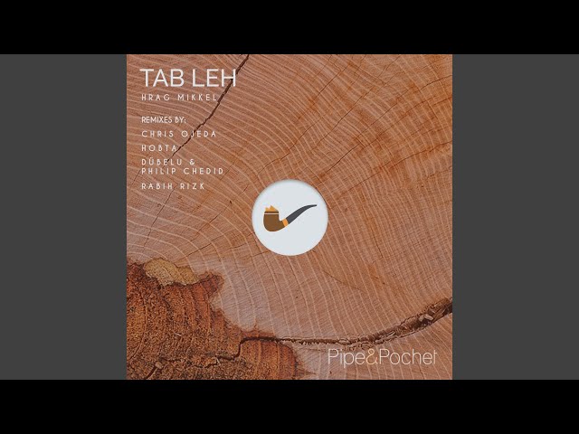 Tab Leh (Hobta Remix)