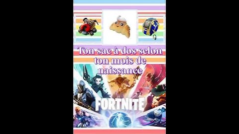 Ton sac à dos selon ton mois #jeu #fortnite #gaming #gaming #sac à dos