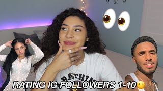 RATING MY INSTAGRAM FOLLOWERS 1-10 PT.2 *HONEST ANSWERS*😬