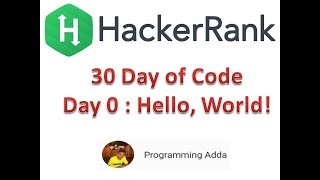 Day 0 of Code: Print Hello, World! (HackerRank) in Hindi