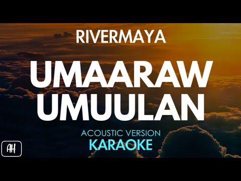 rivermaya umaaraw umuulan karaoke acoustic version rivermaya umaaraw umuulan karaoke acoustic version